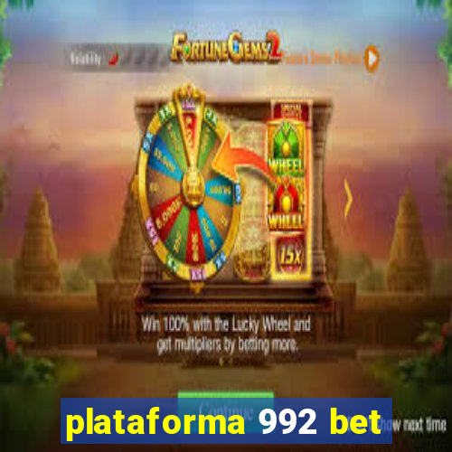 plataforma 992 bet